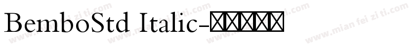 BemboStd Italic字体转换